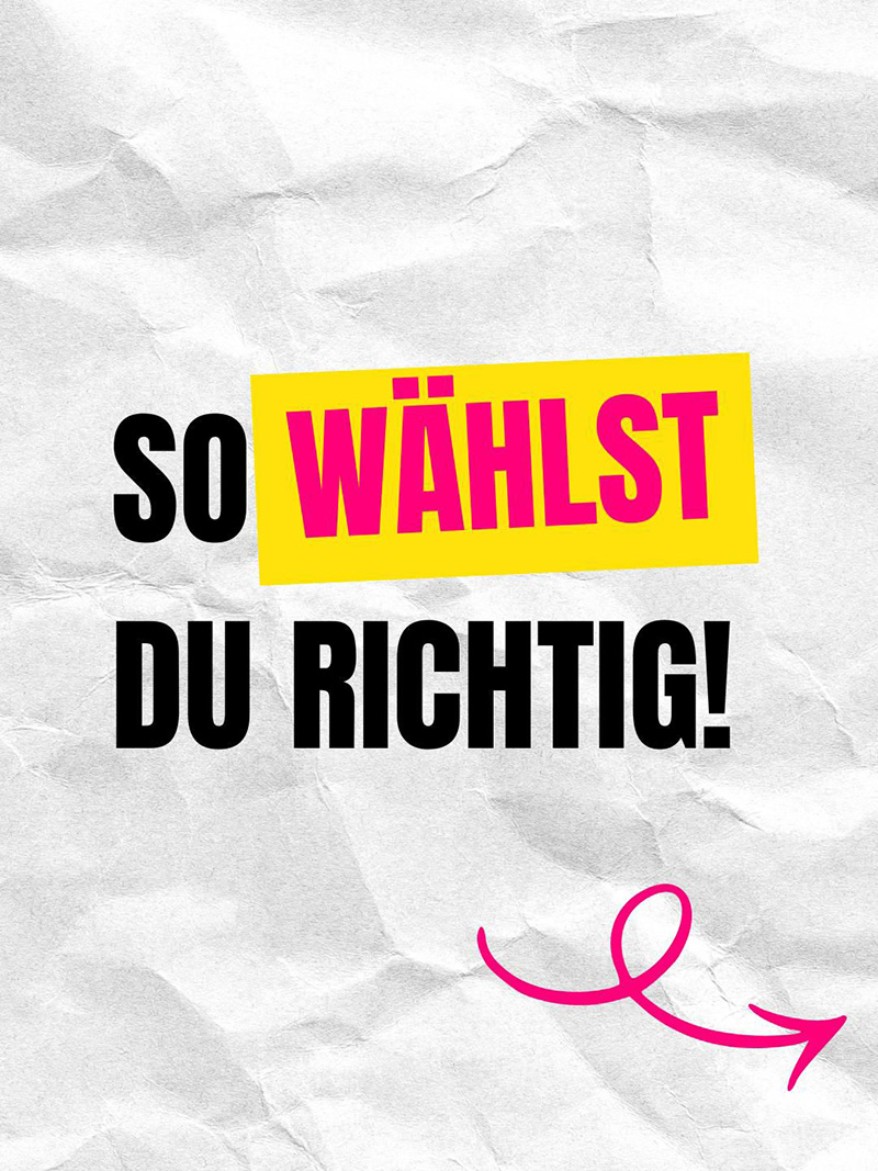 So wählst Du richtig